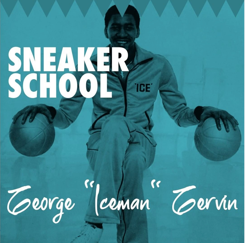 Sneaker School - “The Iceman”